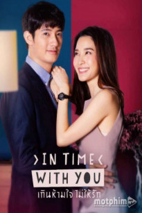 CÓ LẼ ANH SẼ KHÔNG YÊU EM - In Time With You (2021)