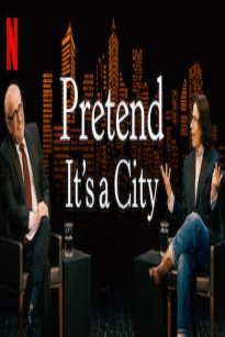 Fran Lebowitz: Giả Như Nó Là Thành Phố Phần 1 - Pretend It's a City Season 1