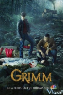 SĂN LÙNG QUÁI VẬT PHẦN 1 - Grimm Season 1 (2011)