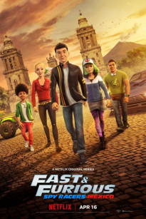 Quá Nhanh Quá Nguy Hiểm: Điệp Viên Tốc Độ Phần 4 - Fast & Furious Spy Racers Season 4