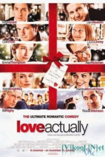 YÊU THỰC SỰ - Love Actually (2003)