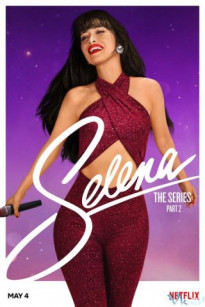 SELENA 2 - Selena: The Series Season 2