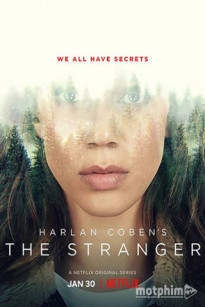 NGƯỜI XA LẠ (PHẦN 1) - The Stranger (Season 1)