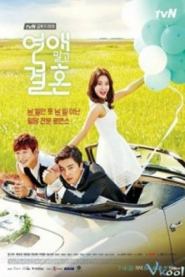 HÔN NHÂN KHÔNG HẸN HÒ - Marriage Not Dating