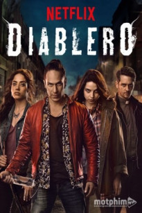 HỘI SĂN QUỶ (PHẦN 2) - Diablero (Season 2)