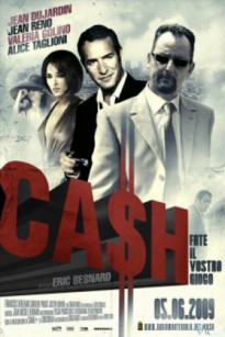 ĐỒNG TIỀN BẤT CHÍNH 5 - Cash (2008)