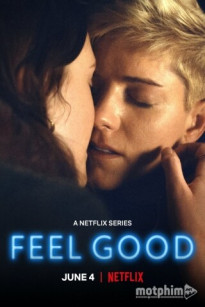THẤY VUI (PHẦN 2) - Feel Good (Season 2)