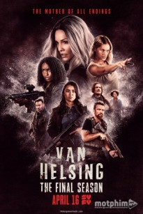 KHẮC TINH MA CÀ RỒNG (PHẦN 5) - Van Helsing (Season 5)