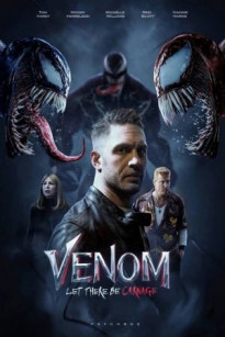 Venom 2: Đối Mặt Tử Thù - Venom: Let There Be Carnage (2021)