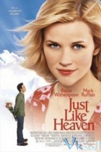 HỒN YÊU - Just Like Heaven (2005)