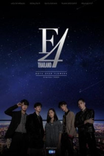 VƯỜN SAO BĂNG (BẢN THÁI) - F4 Thailand: Boys Over Flowers (2021)