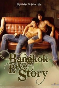 CHUYỆN TÌNH BĂNG CỐC - Bangkok Love Story