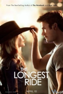 CON ĐƯỜNG BẤT TẬN - The Longest Ride (2015)