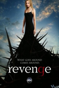 BÁO THÙ 1 - Revenge Season 1