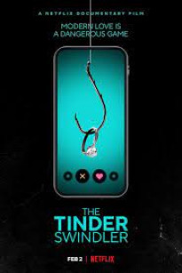 KẺ LỪA ĐẢO TRÊN TINDER - The Tinder Swindler (2022)