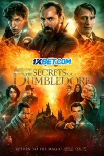 Sinh Vật Huyền Bí: Những Bí Mật của Dumbledore - Fantastic Beasts : The Secrets of Dumbledore (2022)