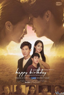 NGÀY SINH NGÀY TỬ - Happy Birthday (2018)