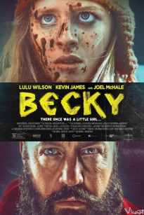KỲ NGHỈ TỒI TỆ - Becky (2020)